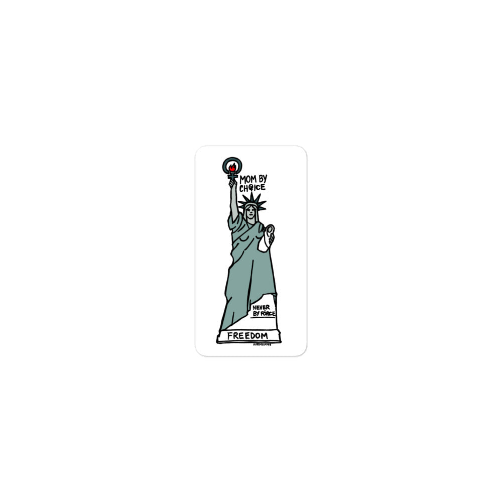 "Mom by Choice" Sticker