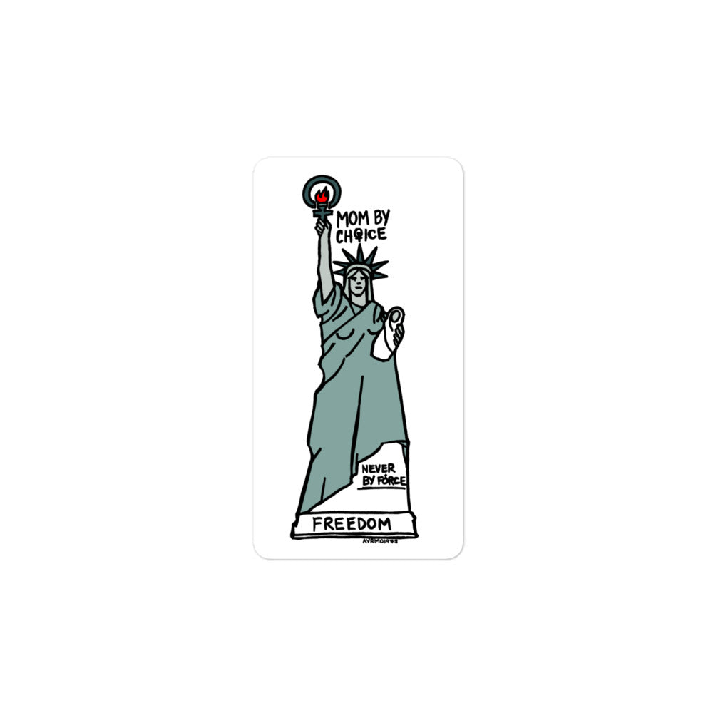 "Mom by Choice" Sticker