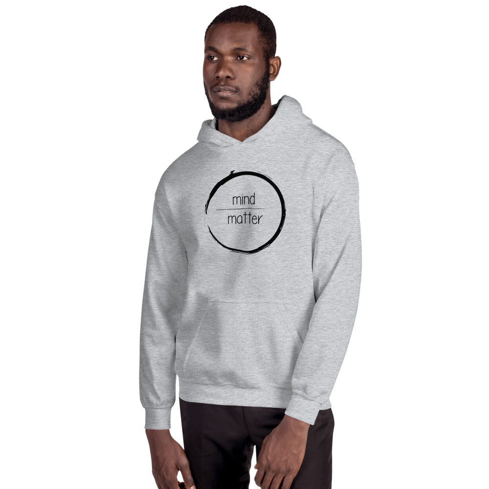 Mind Over Matter Hooded Sweatshirt