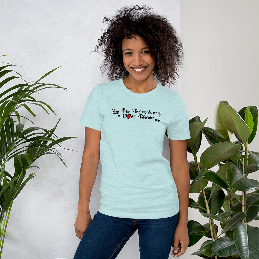 Your Little Kind Words - Pride - Short-Sleeve Unisex T-Shirt
